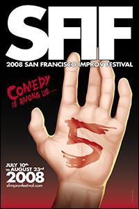 San Francisco Improv Festival 2008 Poster by our very own Kevin McShane