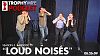 Loud Noises (08.26.09)