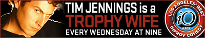 Get Wifed! - Trophy Wife - Wednesdays @ 9:30pm IOWest
