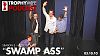 Swamp Ass (03.10.10)